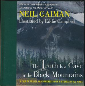 The Truth Is a Cave in the Black Mountains
