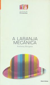 A Laranja Mecânica