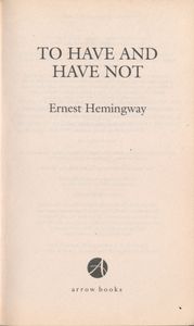 To Have and Have Not
