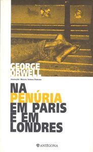 Na Penúria Em Paris E Em Londres
