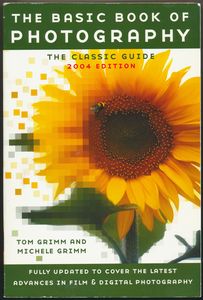 The Basic Book of Photography, 2004 Edition