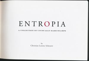 Entropia: A Collection of Unusually Rare Stamps