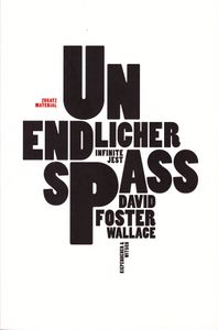 Unendlicher Spass Zusatzmaterial