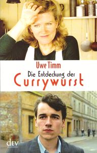 Die Entdeckung der Currywurst