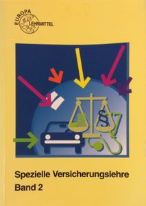 Spezielle Versicherungslehre - Band 2