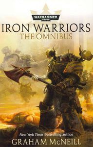 Iron Warriors: The Omnibus