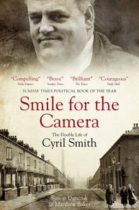 Smile for the Camera: The Double Life of Cyril Smith