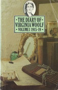 The Diary Of Virginia Woolf Volume 1: 1915-19