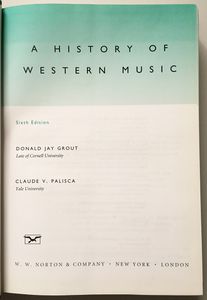 A History of Western Music, Sixth Edition