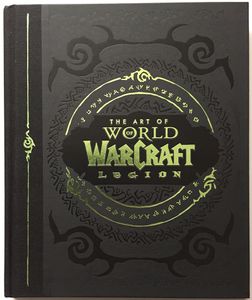 The Art of World of Warcraft: Legion