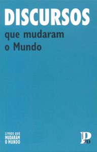 Discursos Que Mudaram O Mundo