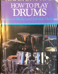 How to Play Drums