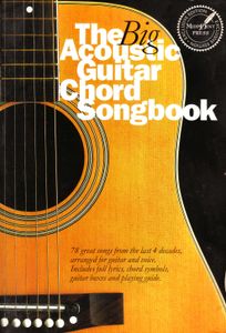The Big Acoustic Guitar Chord Songbook