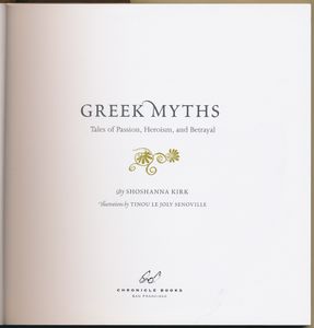 Greek Myths: Tales of Passion, Heroism, and Betrayal