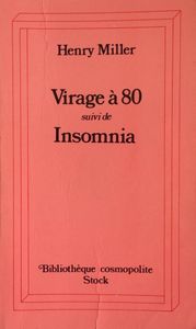 Virage à 80 suivi de Insomnia