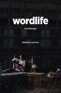 Wordlife: An Anthology