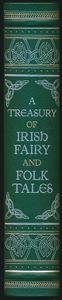 A Treasury of Irish Fairy and Folk Tales