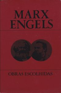 Marx / Engels - Obras Escolhidas, Tomo II