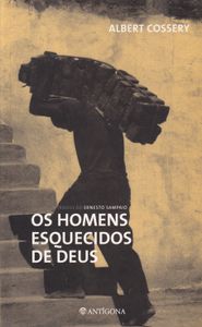 Os Homens Esquecidos De Deus