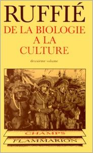 De la biologie à la culture  -  Tome 2