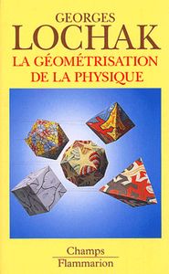 La géométrisation de la physique