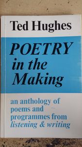 Poetry In The Making: An Anthology Of Poems And Programmes From Listening & Writing