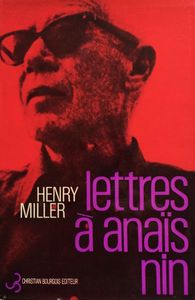 Lettres à Anaïs Nin