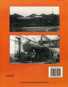 British Raiway Locomotive Works in the days of steam; An enthusiasts view