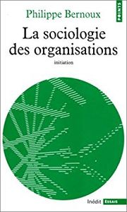 La sociologie des organisations
