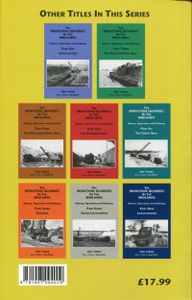 The Ironstone Quarries of the Midlands; History, Operation and Railways; Part Two The Oxfordshire Field