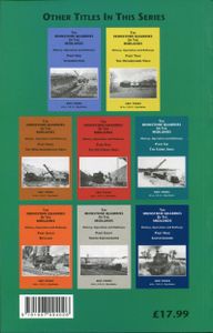 The Ironstone Quarries of the Midlands; History, Operation and Railways; Part Three The Northampton Area