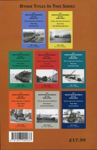 The Ironstone Quarries of the Midlands; History, Operation and Railways; Part Four The Wellingborough Area