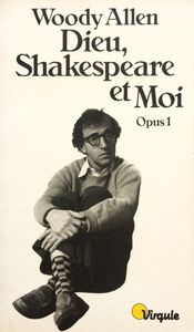 Dieu, Shakespeare Et Moi / Opus 1