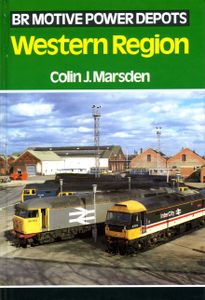BR Motive Power Depots Western Region