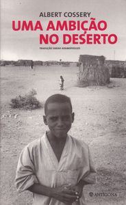 Uma Ambição No Deserto