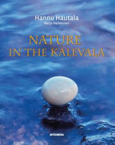 Nature in the Kalevala - Nature and wildlife in Finnish folklore