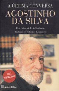 A Última Conversa - Agostinho da Silva