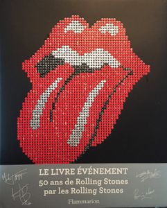 Le livre événement 50 ans de Rolling Stones par les Rolling Stones