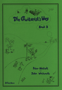 The Guitarist's Way: Book 3