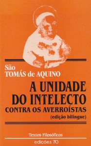 A Unidade Do Intelecto Contra Os Averroístas
