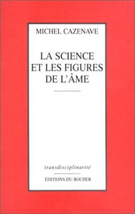 La science et les figures de l'ame
