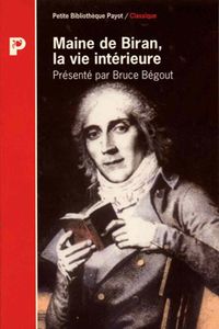 Maine de Biran  -  La vie intérieure