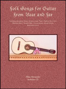 Folk Songs for Guitar from Near and Far