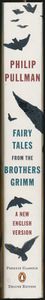 Fairy Tales from the Brothers Grimm: A New English Version