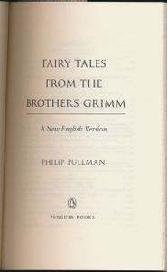 Fairy Tales from the Brothers Grimm: A New English Version
