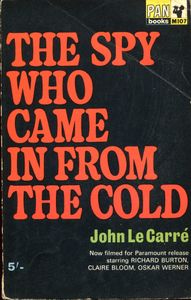 The Spy Who Came in From the Cold