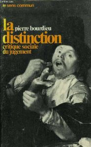 La distinction  -  Critique sociale du jugement