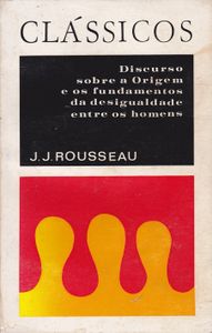 Discurso Sobre A Origem E Os Fundamentos Da Desigualdade Entre Os Homens