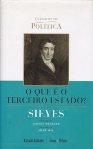 O Que É O Terceiro Estado?, Precedido De Ensaio Sobre Os Privilégios