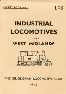 Industrial Locomotives of the West Midlands. Pocketbook No. 1